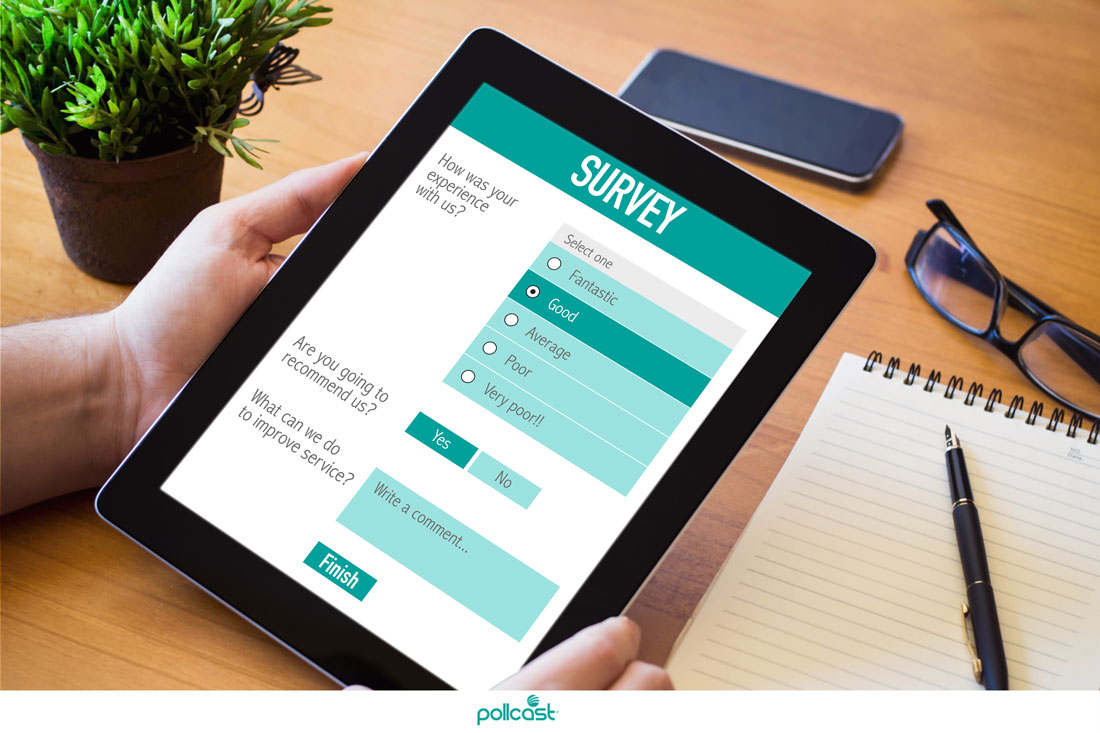 Pollcast: Top 4 Reasons Why Your Business Needs to Conduct Surveys.